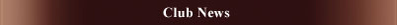 Club News