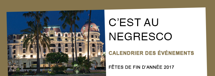 C'est au Negresco, calendrier des événements